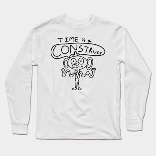 Time is a Construct Philosophy Man Long Sleeve T-Shirt